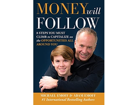 Livro The Money Will Follow de Michael Emoff Adam Emoff (Inglês)