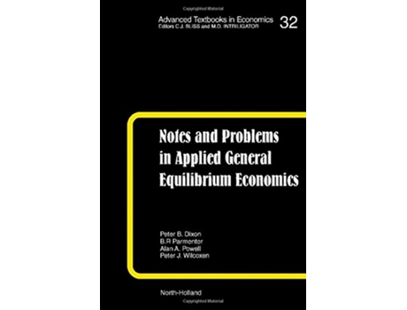 Livro Notes and Problems in Applied General Equilibrium Economics de Kr Pearson, Br Parmenter et al. (Inglês - Capa Dura)