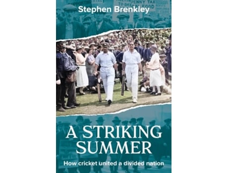 Livro A Striking Summer de Stephen Brenkley (Inglês - Capa Dura)