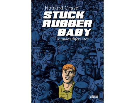Livro Stuck Rubber Baby de Howard Cruse
