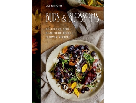 Livro Buds and Blossoms de Liz Knight (Inglês - Capa Dura)