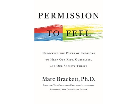 Livro Permission to Feel de Marc Brackett Phd (Inglês - Capa Dura)