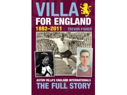 Livro Villa for England 18822011 de Trevor Fisher (Inglês)