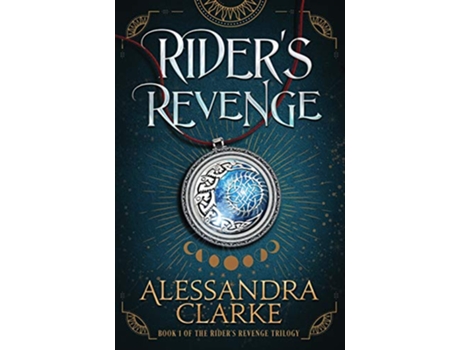 Livro Riders Revenge 1 Riders Revenge Trilogy de Alessandra Clarke (Inglês)