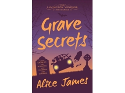 Livro Grave Secrets de Alice James (Inglês)