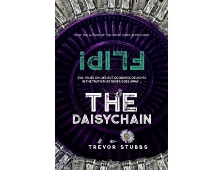 Livro Flip! The Daisychain De Trevor Noel Stubbs (inglês)