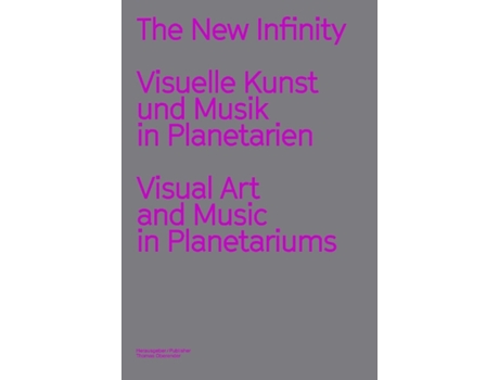 Livro The New Infinity De Text By Ulrike Bergermann, Text By Michaela French Et Al. (inglês)