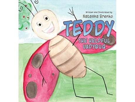 Livro Teddy the Helpful Ladybug de Natasha Brenko (Inglês)