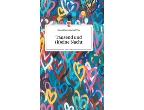 Livro Tausend und keine Nacht Life is a Story storyone German Edition de Mamawahnsinnhochvier (Alemão - Capa Dura)