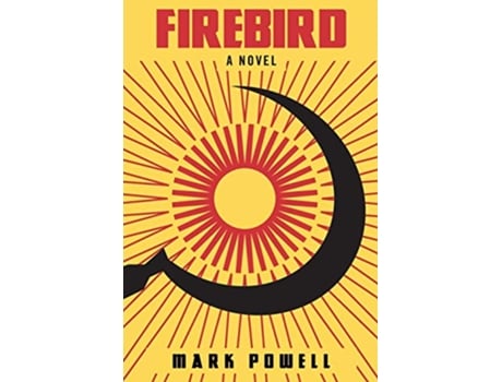 Livro Firebird de Mark Powell (Inglês)