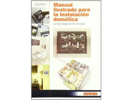 Livro Manual Ilustrado Para La Instalacion Domotica de Vários Autores