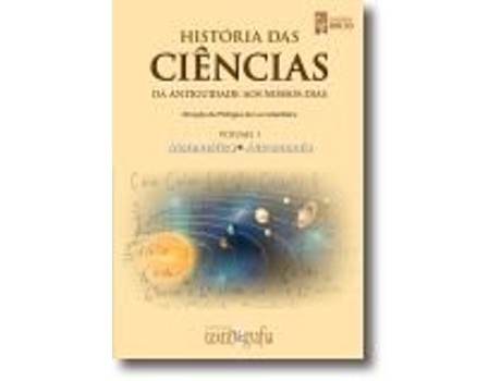 Livro História das Ciências, Vol. I, Matemática e Astronomia de Philippe (Português)