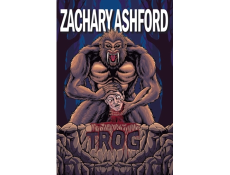 Livro Trog de Zachary Ashford (Inglês)
