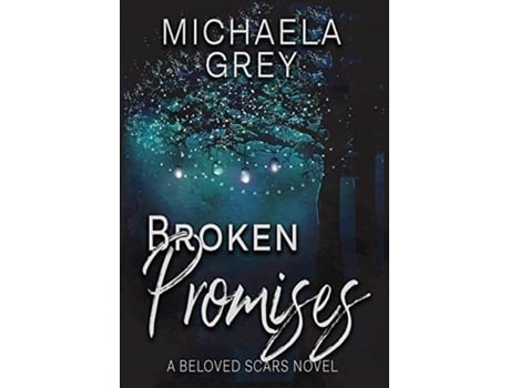 Livro Broken Promises De Michaela Grey (inglês)