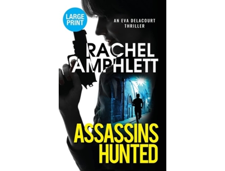Livro Assassins Hunted De Rachel Amphlett (inglês - Capa Dura)