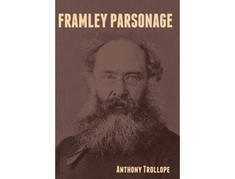 Livro Framley Parsonage De Anthony Trollope (inglês - Capa Dura)