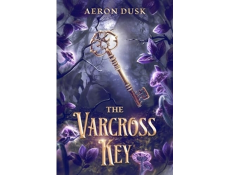 Livro The Varcross Key de Aeron Dusk (Inglês)