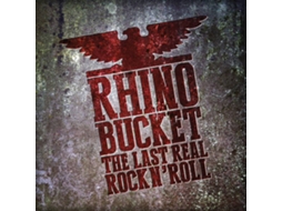 Vinil Rhino Bucket - The Last Real Rock´N´ Roll (1CDs)