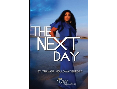 Livro The Next Day De Travasa Buford (inglês)