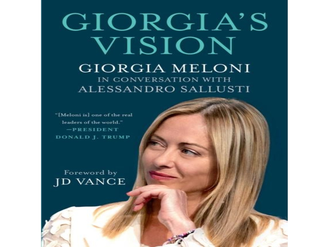 Livro Giorgias Vision Giorgia Meloni in Conversation With Alessandro Sallusti de Giorgia Meloni (Inglês)