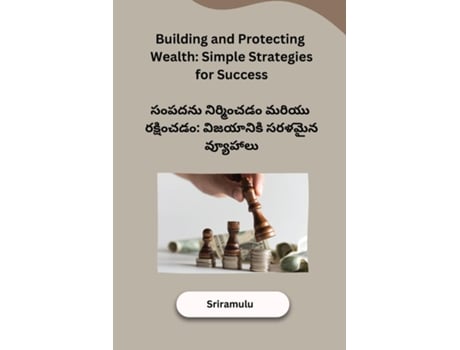 Livro Building and Protecting Wealth Simple Strategies for Success de Sriramulu (Inglês)