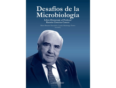 Livro Desaf¡Os De La Microbiolog¡A Libro Homenaje Al Profesor Ram de Miren Basaras Ibarzabal (Espanhol)