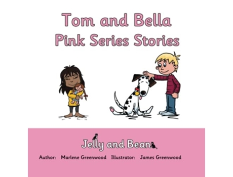 Livro Tom and Bella Stories Pink Series de Marlene Greenwood (Inglês)
