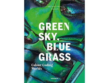 Livro green sky, blue grass de edited by matthias claudius hofmann (inglês)