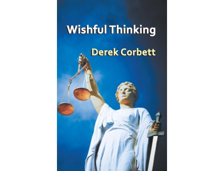 Livro Wishful Thinking De Derek Corbett (inglês)