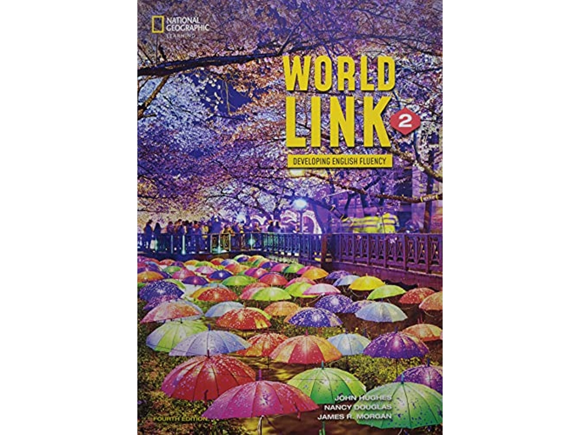 Livro World Link 4Th Edition Level 2 Sb My World Link Onl de Nancy Douglas, John Hughes et al. (Inglês)