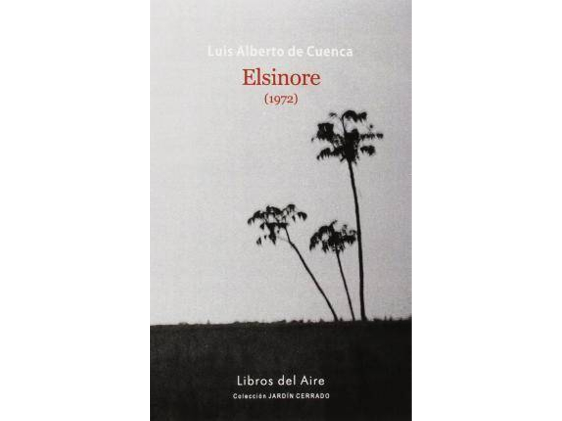 Livro Elsinore de Luís Alberto de Cuenca (Espanhol)