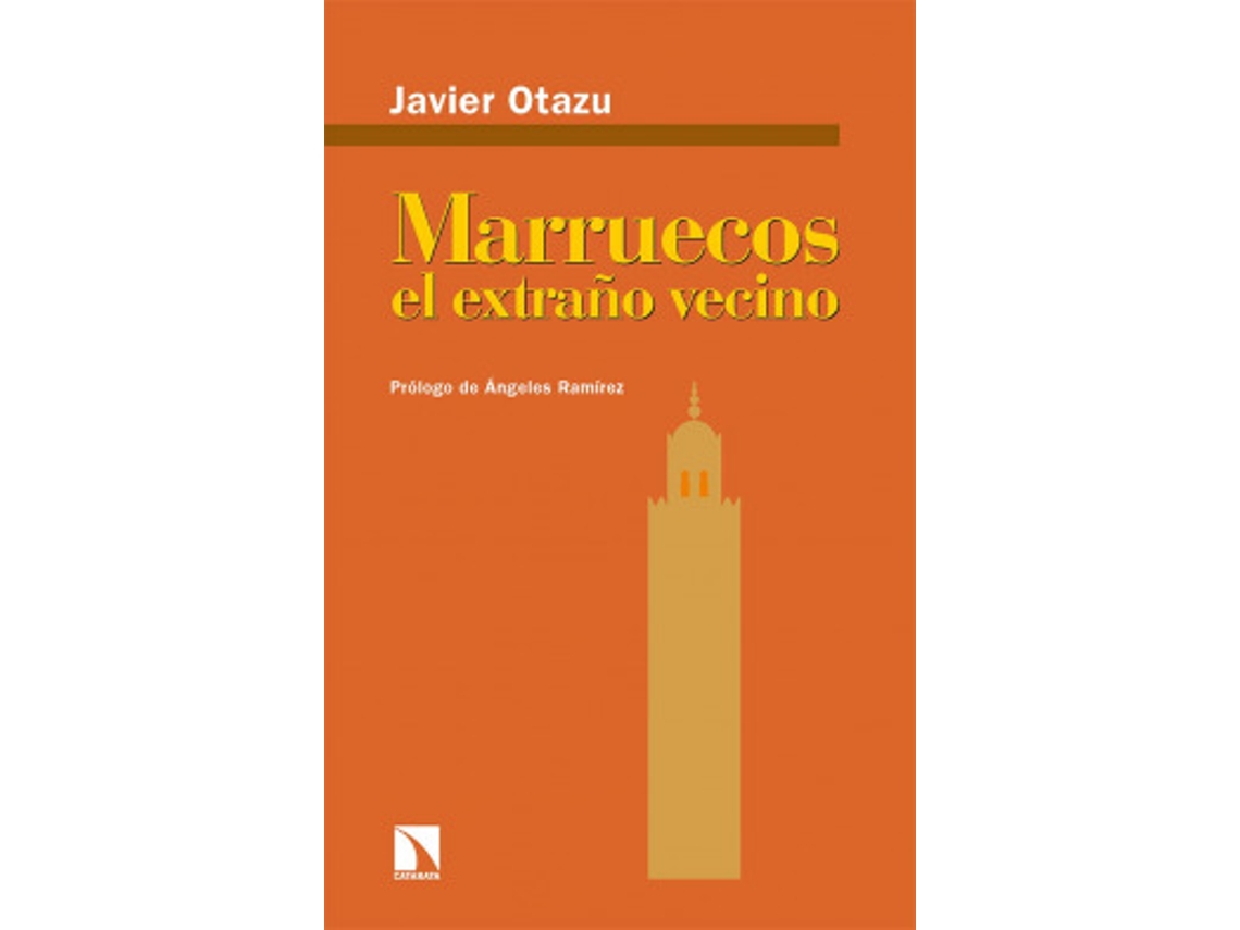 Livro Marruecos, El Extraño Vecino de Otazu e Javier