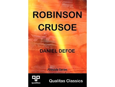 Livro Robinson Crusoe Qualitas Classics Qualitas Classics Fireside de Daniel Defoe (Inglês)