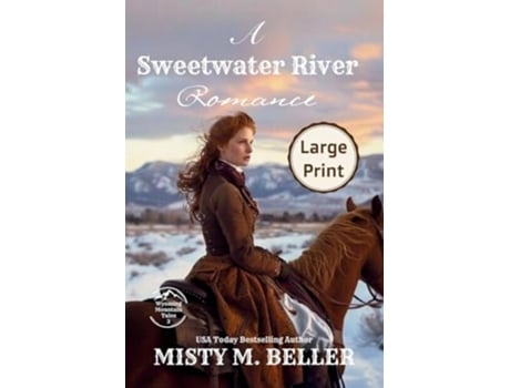 Livro A Sweetwater River Romance Expanded Edition de Misty M Beller (Inglês)