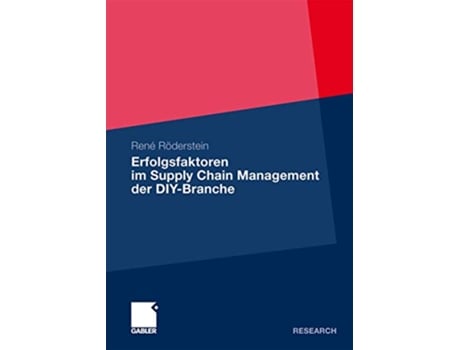 Livro Erfolgsfaktoren im Supply Chain Management der DIYBranche German Edition de Rene Röderstein (Alemão)