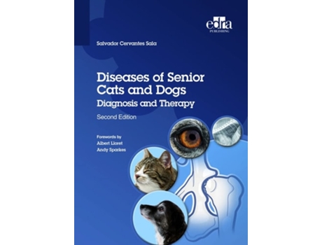 Livro Diseases Of Senior Cats And Dogs - Diagnosis And Therapy De Salvador Cervantes Sala (inglês)