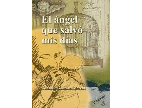 Livro Angel Que Salvo Mis Dias