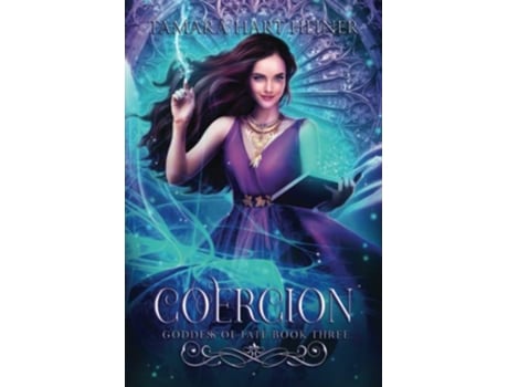 Livro Coercion Goddess of Fate de Tamara Hart Heiner (Inglês)
