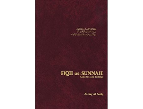 Livro Fiqh usSunnah Alm Tax and Fasting de AsSayyid Sadiq Jamal alDin M Zarabozo Muhammad Saeed Dabas AbdulMajid Khokhar (Inglês)