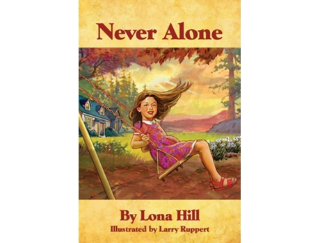 Livro Never Alone de Lona Hill (Inglês)