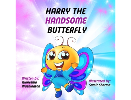 Livro Harry the handsome butterfly de Quineshia Washington (Inglês)