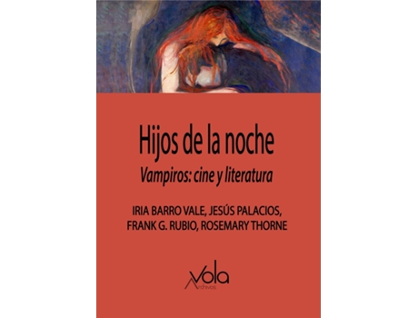 Livro Hijos De La Noche. Vampiros: Cine Y Literatura de G. Rubio Frank (Espanhol)