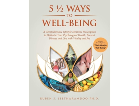 Livro 5 1/2 Ways to Well-Being de Ruben Seetharamdoo PhD (Inglês)
