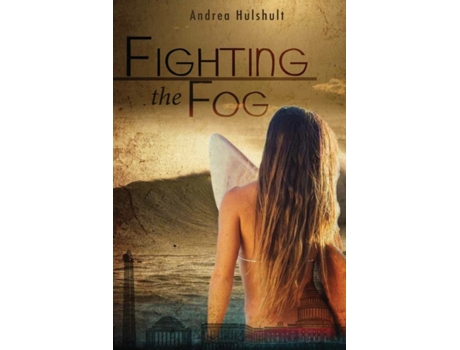 Livro fighting the fog de andrea hulshult (inglês)