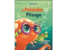 Livro A Polvinha Pitosga de Isabel Ricardo (Português - Capa Dura)