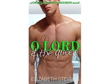Livro O Lord Amp The Queen De Elizabeth Stevens (inglês)