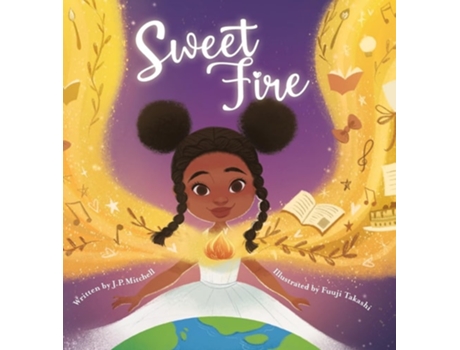 Livro Sweet Fire de J P Mitchell (Inglês - Capa Dura)