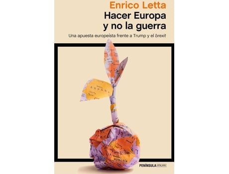 Livro Hacer Europa Y No La Guerra