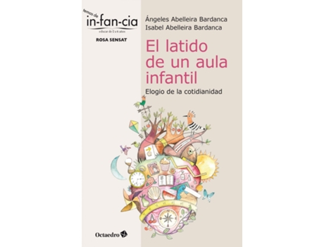 Livro El Latido De Un Aula Infantil de Ángeles Abelleira Bardanca (Espanhol)