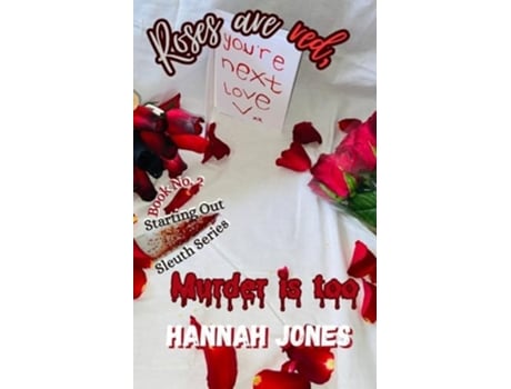 Livro Roses are red, Murder is too de Hannah Jones (Inglês)
